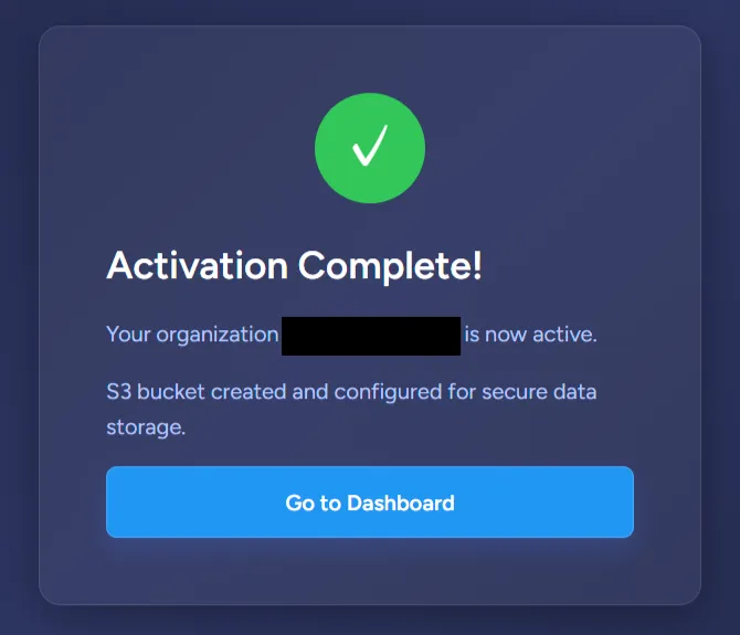Organization activation complete